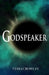 Godspeaker by Tessa Crowley