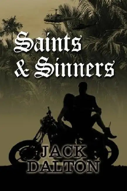 Saints & Sinners by Jack Dalton