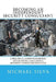 Becoming an Independent Security Consultant: A Practical Guide to Starting and Running a Successful Security Consulting Practice by Michael Silva