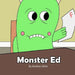 Monster Ed by Andrew Aiton
