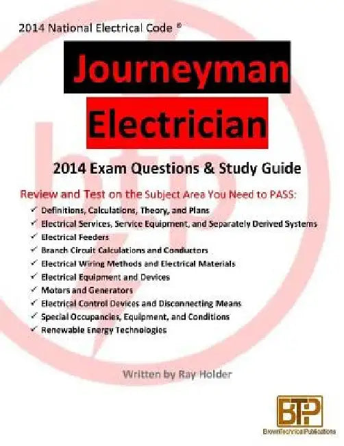 2014 Journeyman Electrician Study Guide by Brown Technical Publications Inc