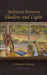 Balanced Between Shadow and Light: A Painter's Journey by Deirdre J. West