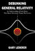 Debunking General Relativity by Gary Lederer