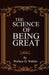 The Science of Being Great by Wattles, Wallace D.