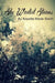 She Wanted Storms by Annette Marie Smith