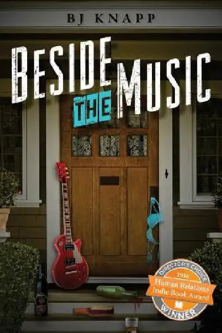 Beside the Music by Bj Knapp