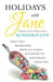 Holidays with Jane: Summer of Love by Nancy Kelley