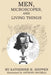 Men, Microscopes, and Living Things by Katherine B. Shippen
