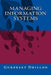 Managing Information Systems by Gurpreet S. Dhillon