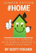 #Home: 101 Ways To Improve Your Home's Comfort and Energy Efficiency by Scott Thomas Fischer