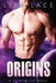 Origins: A Science Fiction Alien Romance by Lisa Lace