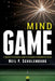 Mind Game: A Quantum Performance Leap for Competitive Pickleball and Tennis by Neil P. Schulenburg