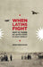 When Latins Fight: Why There is No United States of South America by Walter Thomas Molano