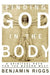 Finding God in the Body: A Spiritual Path for the Modern West by Riggs, Benjamin Austin