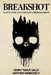 Breakshot: A Life in the 21st Century American Mafia by Matthew Randazzo V.