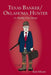 Texas Banker/Oklahoma Hunter: A Mostly True Story by Ken Mixon
