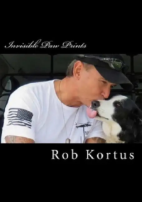 Invisible Paw Prints by Rob Kortus