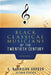 Black Classical Musicians of the 20th Century, Volume 1 by E. Harrison Gordon