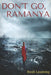 Don't Go, Ramanya by Rush Leaming