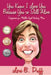 You Know I Love You Because You're Still Alive: Confessions of a Middle Aged Working Mom by Lori B. Duff