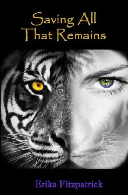 Saving All That Remains by Erika Fitzpatrick