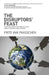 The Disruptors' Feast: How to Avoid Being Devoured in Today's Rapidly Changing Global Economy by Van Paasschen, Frits