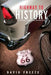 Highway to History: A cycling adventure on Route 66 by David Freeze, Andy Mooney, Scott Jenkins