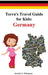 Terra's Travel Guide for Kids: Germany (Hardcover) by Anette E. Hillegass, Sabrina E. Hillegass