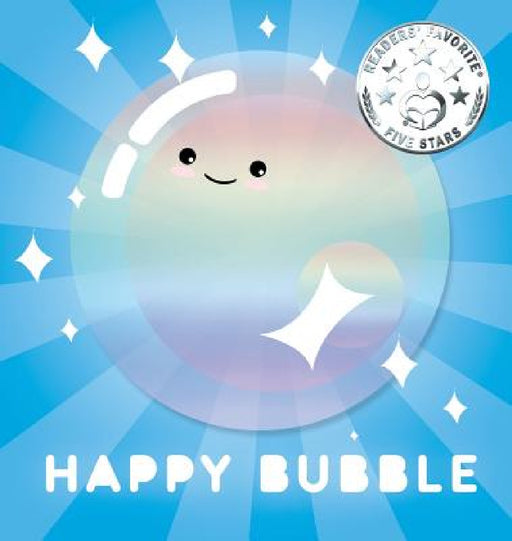 Happy Bubble: Bed Time Stories Rhyming Picture Book by Two Astronauts
