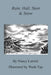 Rain, Hail, Sleet & Snow by Nancy Larrick