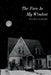The Face in My Window by Janet Dick