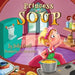 Princess Soup by Holly Covell
