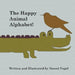 The Happy Animal Alphabet! by Naomi Vogel