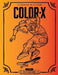 Color-X: Skateboarding Coloring Book by Garrett Hill