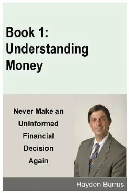 Understanding Money by Hayden Burrus