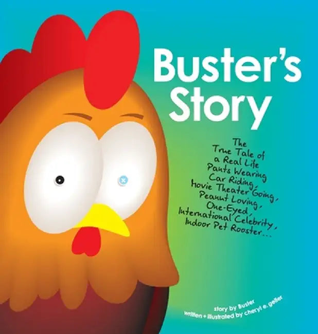 Buster's Story by Cheryl E. Geller