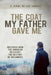 The Coat My Father Gave Me by C. Isaac De Los Santos