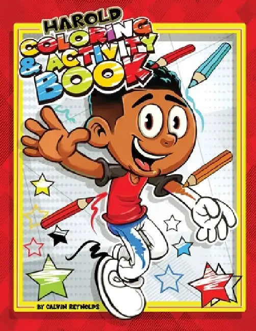 Harold Coloring & Activity Book by Calvin Reynolds
