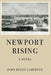 Newport Rising by John Rolfe Gardiner