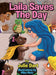 Laila Saves the Day by Julie Dart, Mike Motz