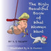The Bigly Beautiful Book of What Women Want by N. O. Fawkes