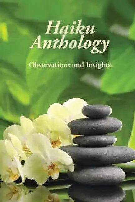 Haiku Anthology by Michael Mann