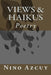 Views & Haikus: Poetry by Matthew Nino Azcuy