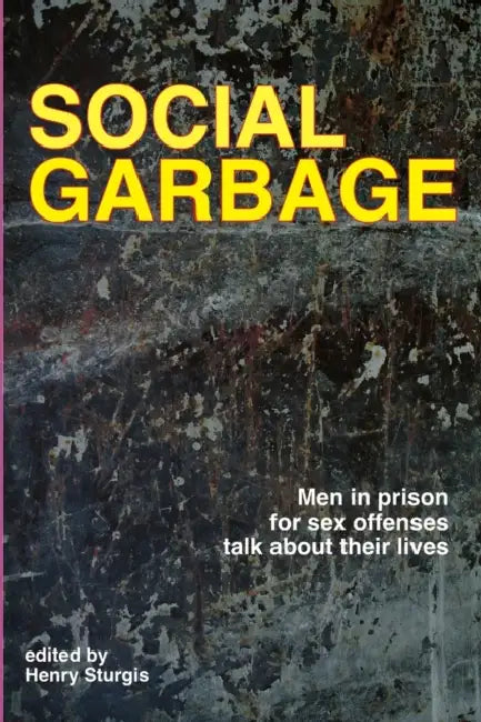 Social Garbage: general version by Henry Sturgis