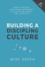 Building a Discipling Culture 3rd Edition by Breen, Mike