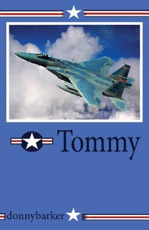Tommy by Don E. Kenne, Janice Lockert, Janice Lockert