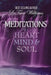 Meditations - Heart, Mind & Soul by Latrice Williams