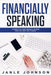 Financially Speaking by Janle Johnson