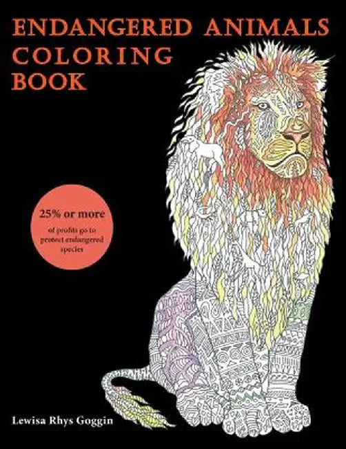 Endangered Animals Coloring Book by Lewisa Rhys Goggin