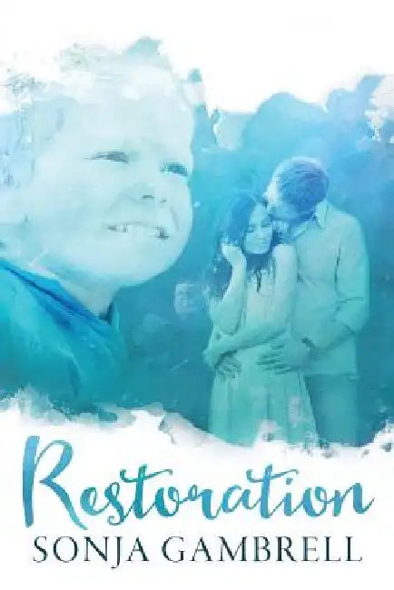 Restoration by Angela Haddon